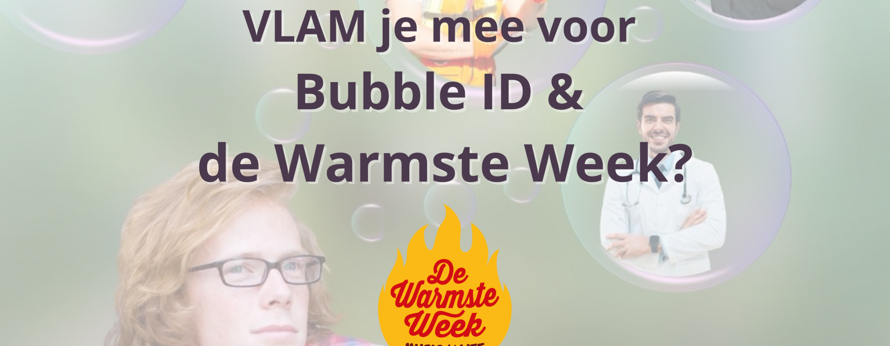 Vlam je mee voor Bubble ID?